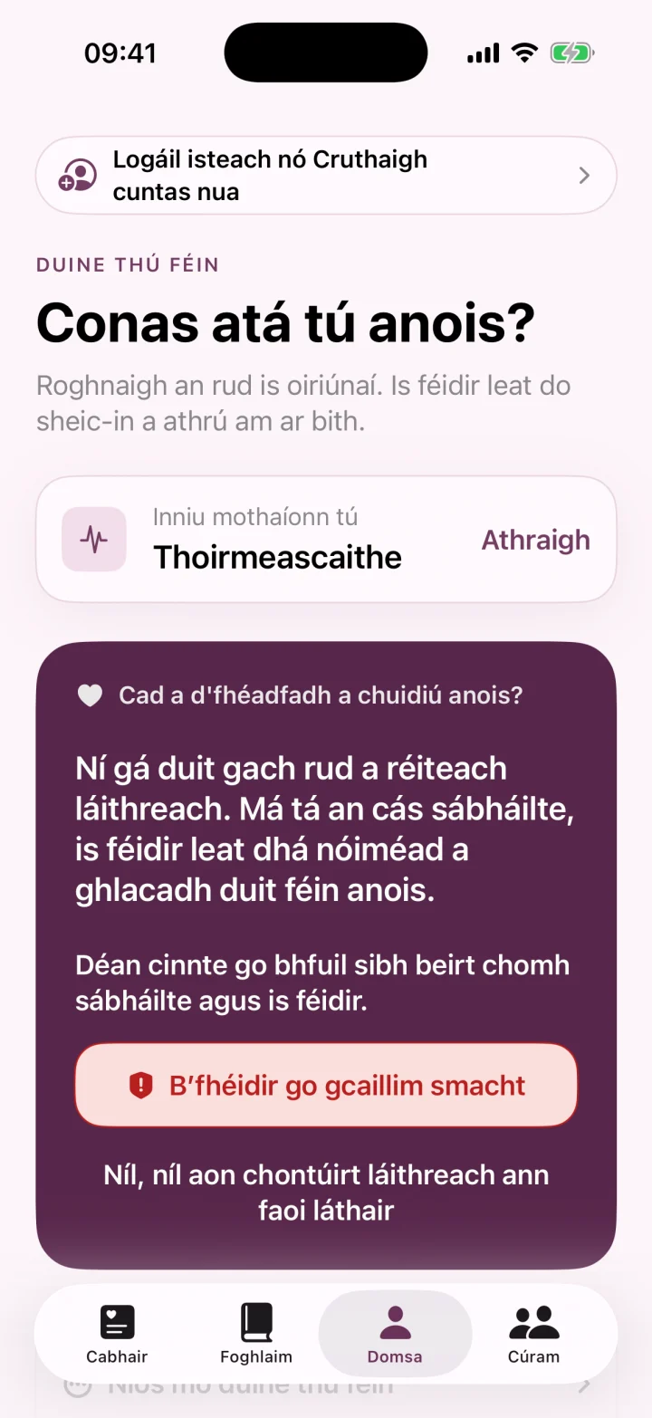 Conas atá tú anois?
