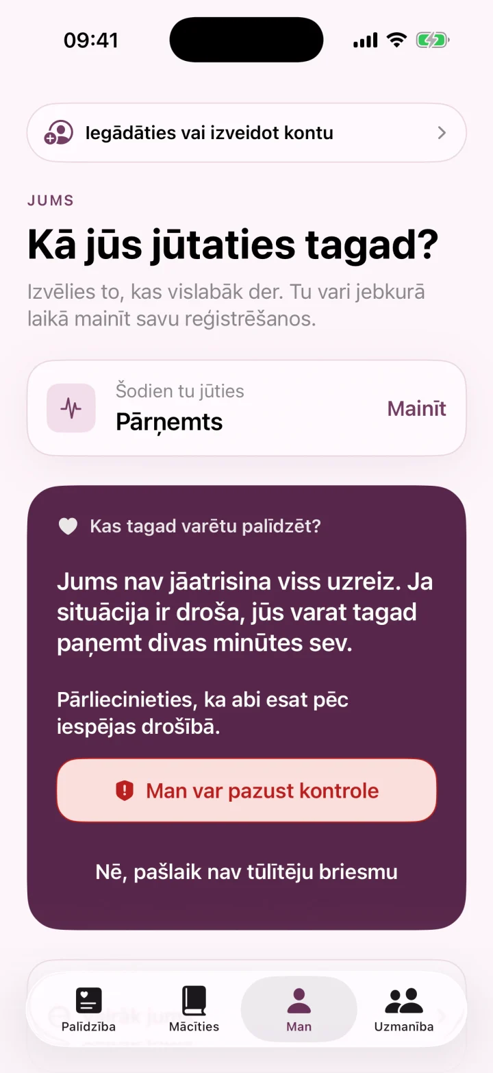 Kā jūs jūtaties tagad?