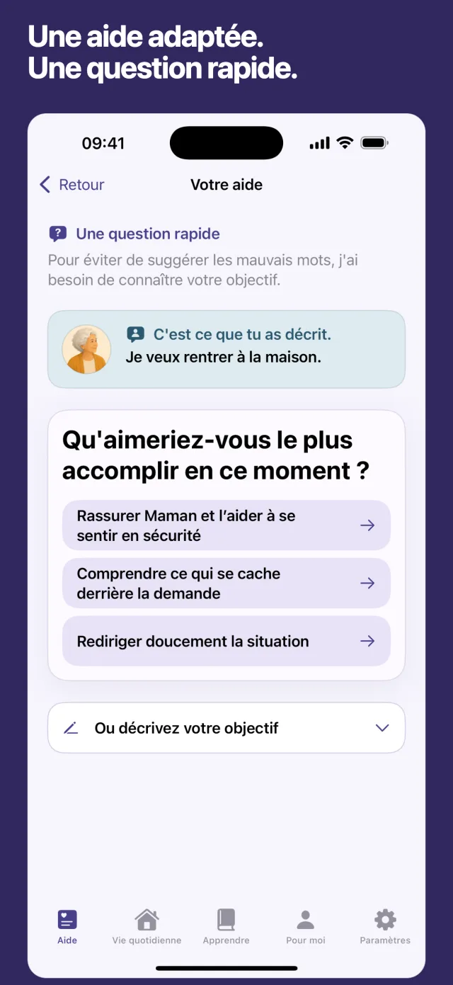 Une aide adaptée. Une question rapide.